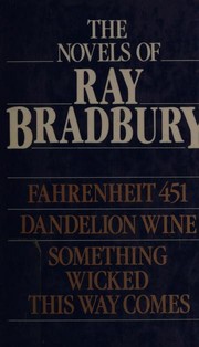 Cover of: The Novels of Ray Bradbury by Ray Bradbury