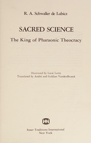 Sacred science by René-Adolphe Schwaller de Lubicz