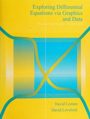 Cover of: Exploring differential equations via graphics and data