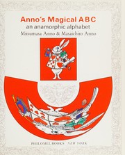 Cover of: Anno's magical ABC: an anamorphic alphabet