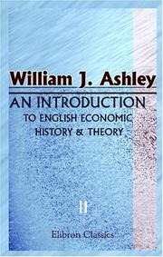 Cover of: An Introduction to English Economic History and Theory: Part 2. The End of the Middle Ages