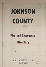 Johnson County [Iowa] fire and emergency directory by Cornhusker rural directory service