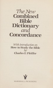 Cover of: The Combined Bible Dictionary & Concordance