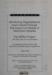 Cover of: ELIB Studies: Monitoring Organisational and Cultural Change - the Impact on People of Electronic Libraries: the Impel2 Project: G4