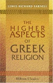 Cover of: The higher aspects of Greek religion