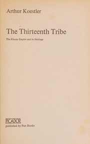 Cover of: The thirteenth tribe by Arthur Koestler