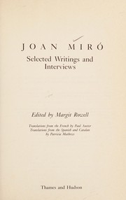 Cover of: Joan Miró: selected writings and interviews
