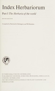 Cover of: Index herbariorum: a guide to the location and contents of the world's public herbaria