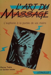 Cover of: The Art of Sensual Massage