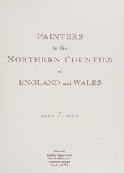 Cover of: Painters in the northern counties of England and Wales