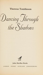 Cover of: Dancing through the shadows