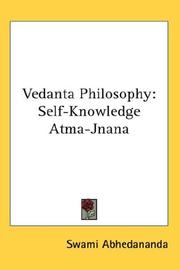 Cover of: Vedanta Philosophy: Self-Knowledge Atma-Jnana