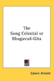 Cover of: The Song Celestial or Bhagavad-Gita by Edwin Arnold