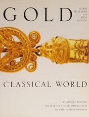 Cover of: Greek gold: jewellery of the classical world