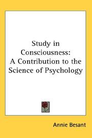 Cover of: Study in Consciousness: A Contribution to the Science of Psychology