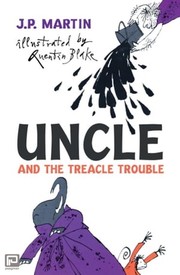 Cover of: Uncle and the Treacle Trouble