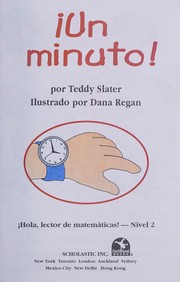 Cover of: Un Minuto! / Just a Minute! (Coleccion) by Teddy Slater