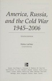Cover of: America, Russia, and the Cold War, 1945-2006