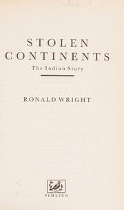 Cover of: Stolen continents: the Indian story
