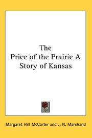 Cover of: The Price of the Prairie A Story of Kansas