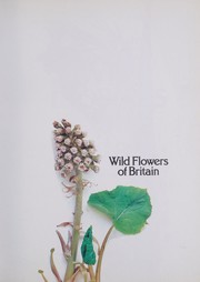 Cover of: Wild flowers of Britain by Roger Phillips