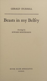 Cover of: Beasts in my belfry
