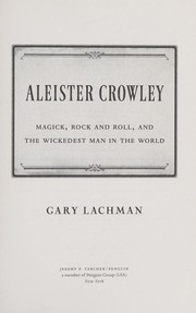 Cover of: Aleister Crowley by Gary Lachman