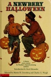 Cover of: A Newbery Halloween: a dozen scary stories by Newbery award-winning authors