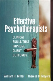 Cover of: Effective Psychotherapists: Clinical Skills That Improve Client Outcomes