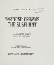 Cover of: TORTOISE CROWNS THE ELEPHANT (MAGIC CIRCLE SERIES)