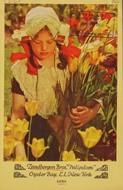 Zandbergen Bros., "Tulipdom" by Zandbergen Bros