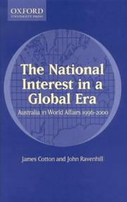 Cover of: The National Interest in a Global Era: Australia in World Affairs 1996-2000 (Australia in World Affairs)