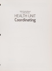 Skills practice manual for LaFleur Brooks' Health unit coordinating by Elaine Tight Gillingham