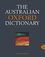 Australian Oxford Dictionary by Bruce Moore