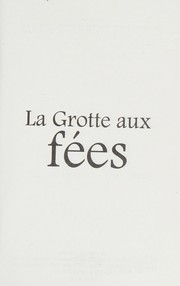 Cover of: La grotte aux fées