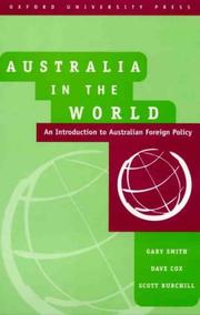 Cover of: Australia in the world: an introduction to Australian foreign policy