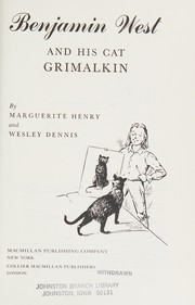 Cover of: Benjamin West and his cat Grimalkin by Marguerite Henry