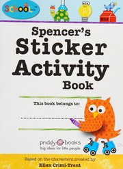 Cover of: Schoolies: Spencer's Sticker Activity Book