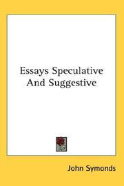 Cover of: Essays Speculative And Suggestive