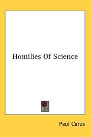Cover of: Homilies Of Science by Paul Carus