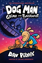 Cover of: Dog Man : Grime and Punishment: from the Creator of Captain Underpants