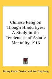 Cover of: Chinese Religion Though Hindu Eyes by Benoy Kumar Sarkar