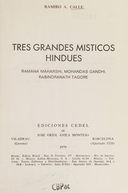 Tres grandes místicos hindúes by Ramiro A. Calle