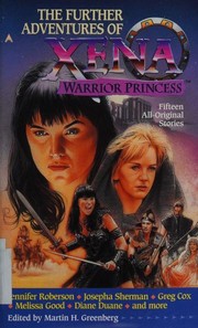 Cover of: The further adventures of Xena, warrior princess by edited by Martin Greenberg.