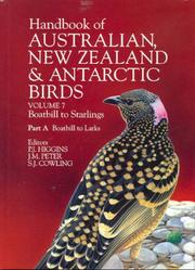 Cover of: Handbook of Australian, New Zealand and Antarctic Birds: Volume 7: Boatbills to Starlings (Handbook of Australian, New Zealand & Antarctic Birds)