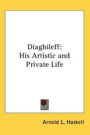 Cover of: Diaghileff: His Artistic and Private Life