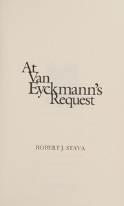 Cover of: At Van Eyckmann's request