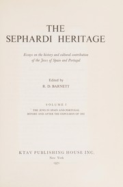 Cover of: The Sephardi heritage: essays on the history and cultural contribution of the Jews of Spain and Portugal.