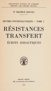 Oeuvres psychanalyses... by Bouvet, Maurice psychiatre)