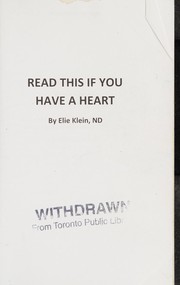 Read this if you have a heart by Elie Klein